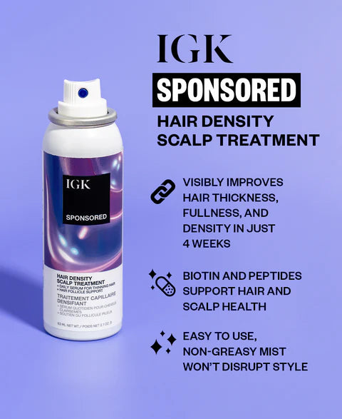 IGK Sponsored Scalp Hair Density Treatment