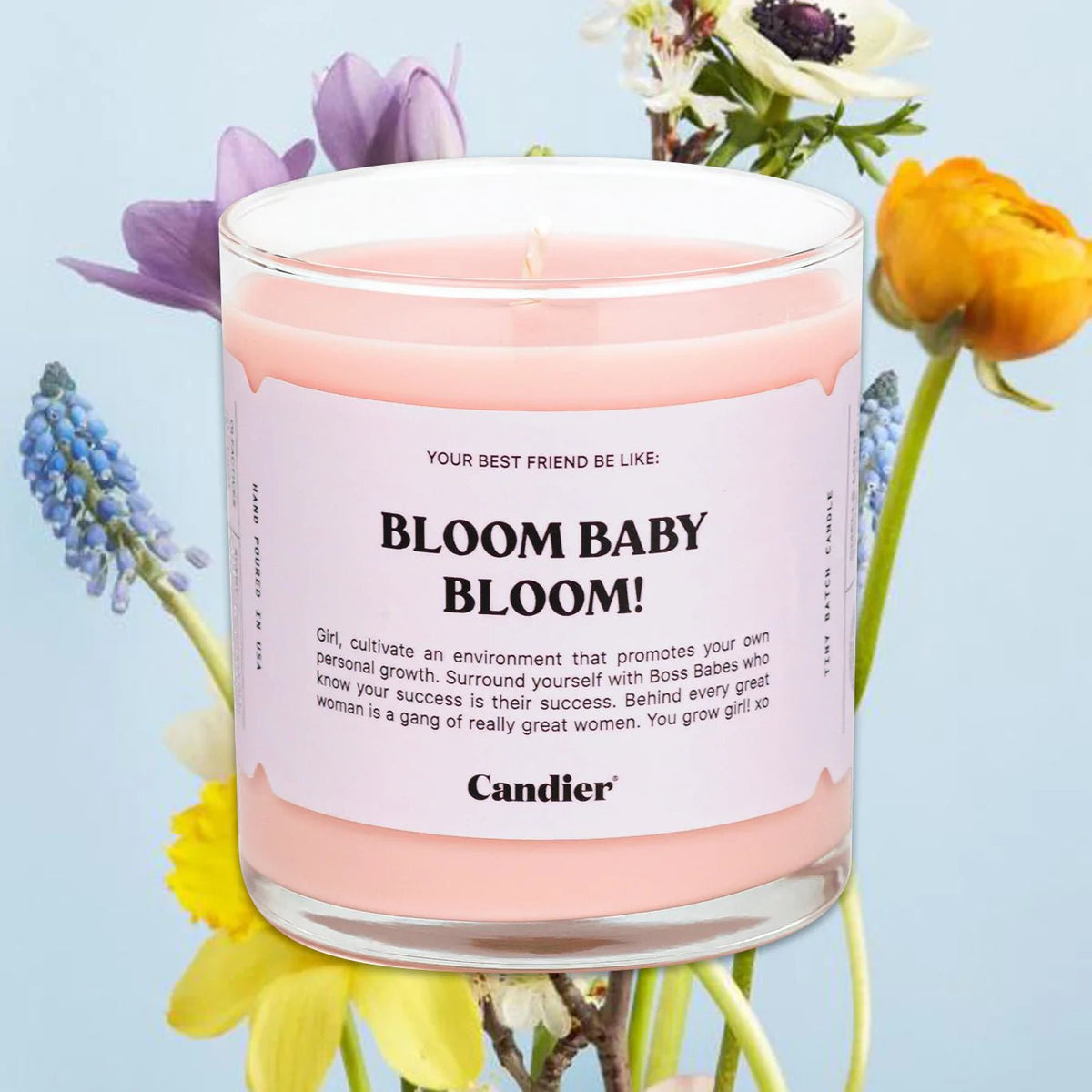Bloom Baby!
